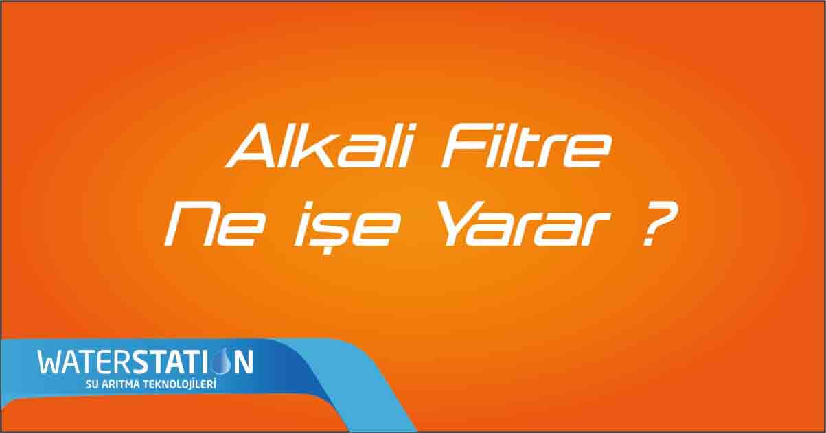 Alkali Filtre Nedir Ve Faydaları Nelerdir ?