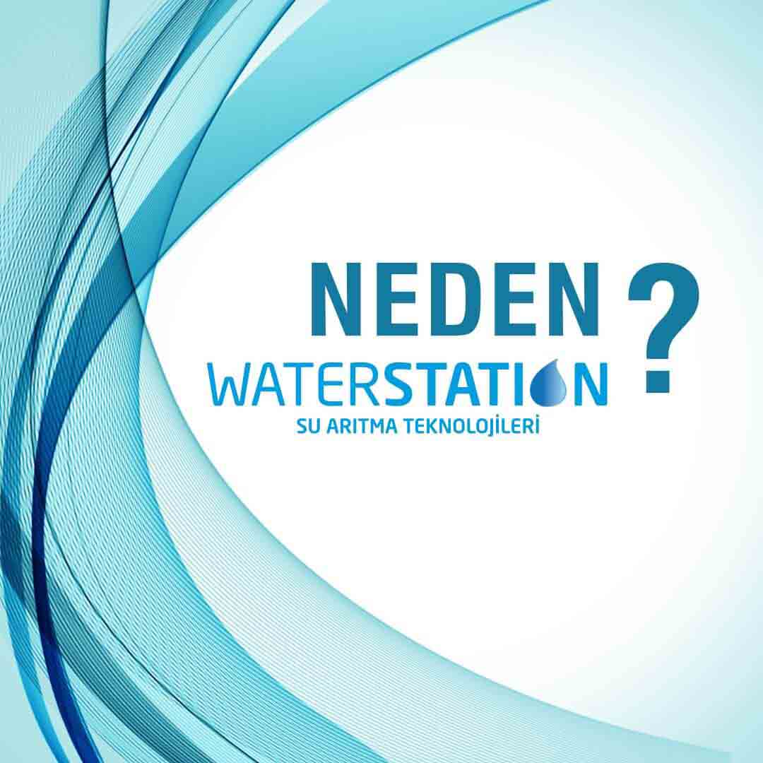 Neden WaterStation?