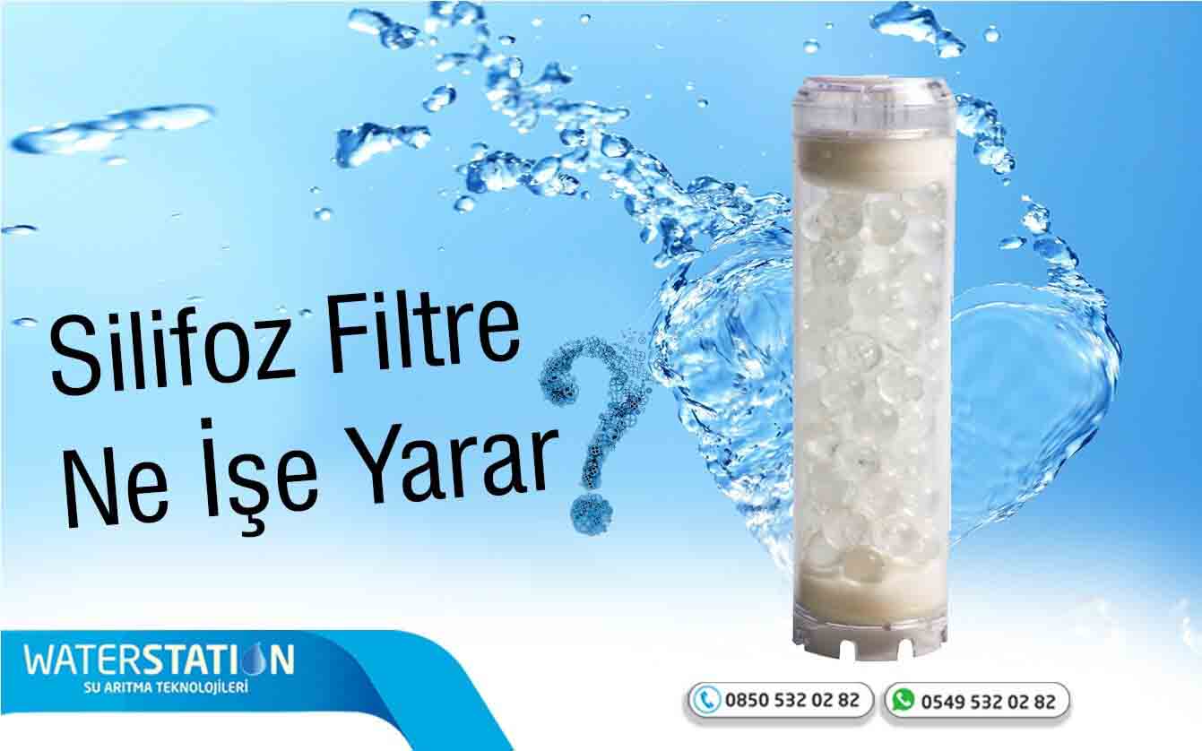 Silifoz Filtre Ne İşe Yarar?